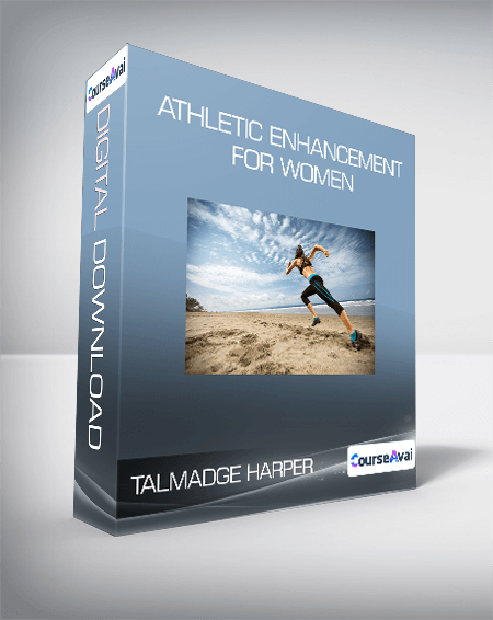 Talmadge Harper - Athletic Enhancement For Women