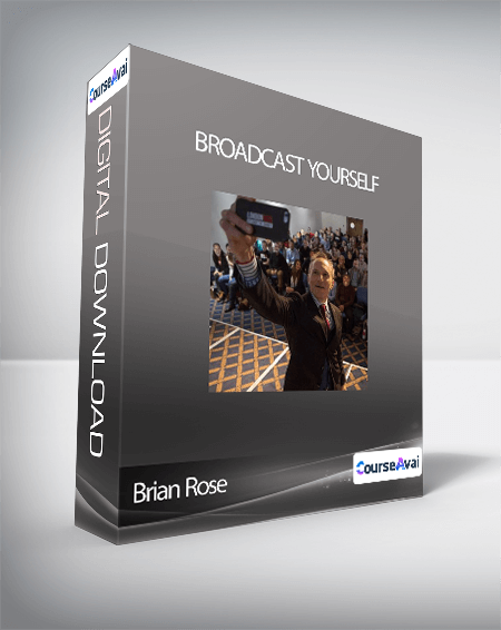 Brian Rose - Broadcast Yourself