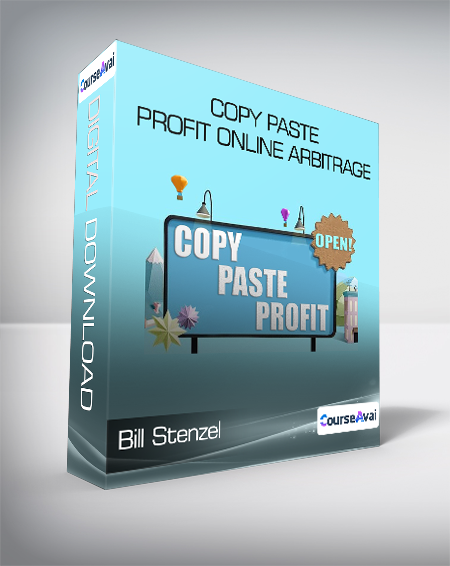 Bill Stenzel - Copy Paste Profit Online Arbitrage