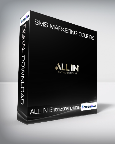 ALL IN Entrepreneurs - SMS Marketing Course