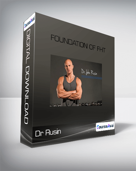 Dr Rusin - Foundation of FHT