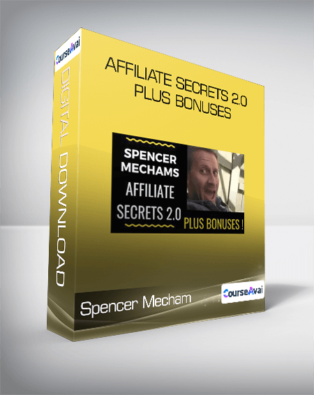 Spencer Mecham - Affiliate Secret 2.0