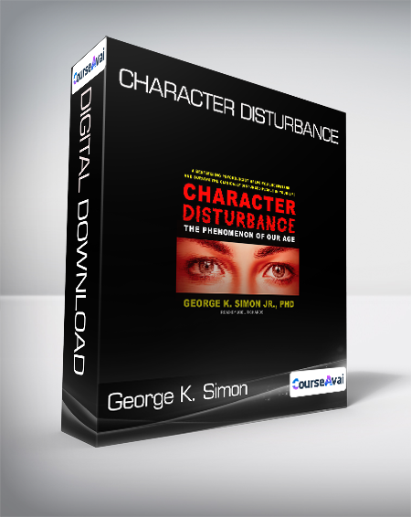 George K. Simon - Character Disturbance