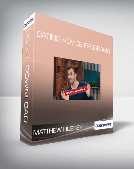 Matthew Hussey - Dating Advice Programs