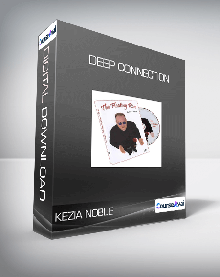 Kezia Noble - Deep Connection