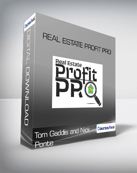 Tom Gaddis & Nick Ponte - Real Estate Profit Pro