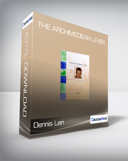 Dennis Leri - The Archimedean Lever