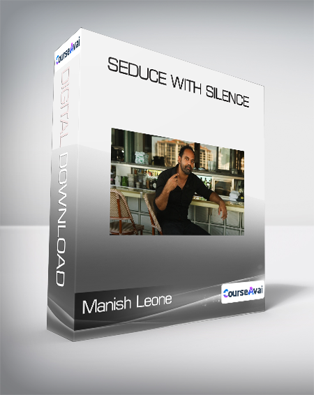 Manish Leone - Seduce With Silence