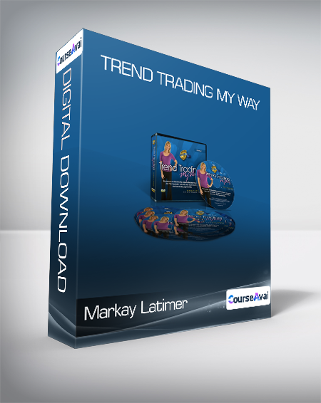 Markay Latimer - Trend Trading My Way