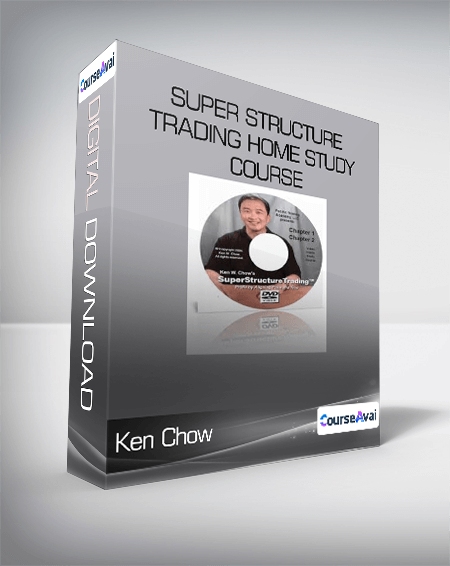 Ken Chow - Super Structure Trading Home Study Course