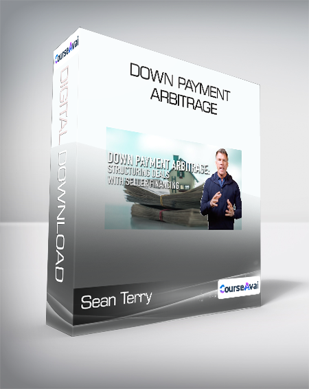 Sean Terry - Down Payment Arbitrage