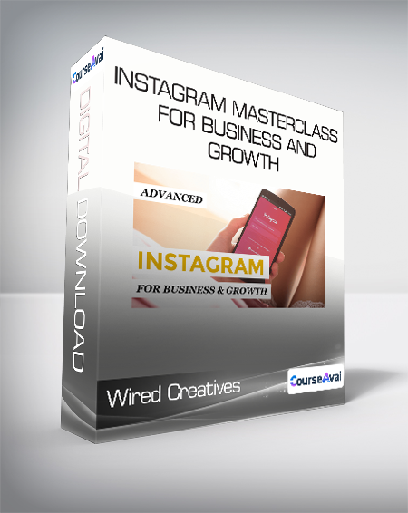 Wired Creatives - Instagram Masterclass for Business and Growth