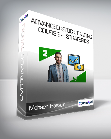 Mohsen Hassan - Advanced Stock Trading Course + Strategies