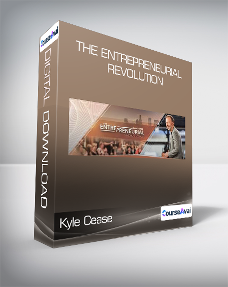 Kyle Cease - The Entrepreneurial Revolution