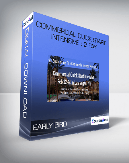 Commercial Quick Start Intensive : 2 Pay - EARLY BIRD