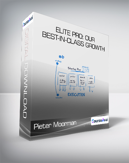 Pieter Moorman - Elite Pro: Our best-in-class Growth