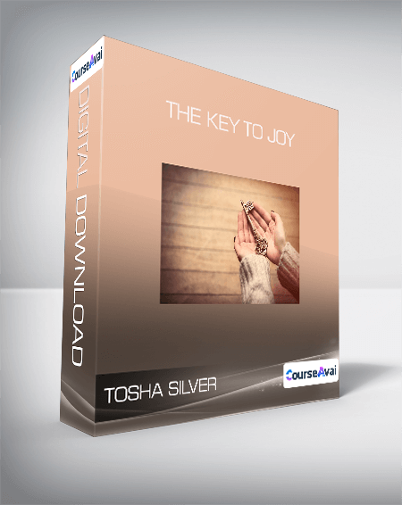 Tosha Silver - The Key to Joy