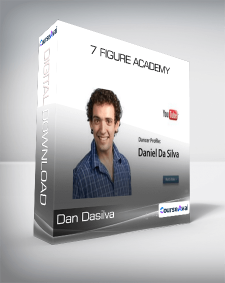 Dan Dasilva - 7 Figure Academy