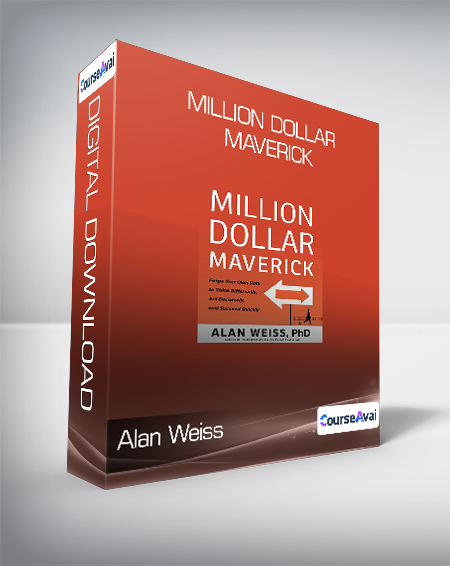 Alan Weiss - Million Dollar Maverick