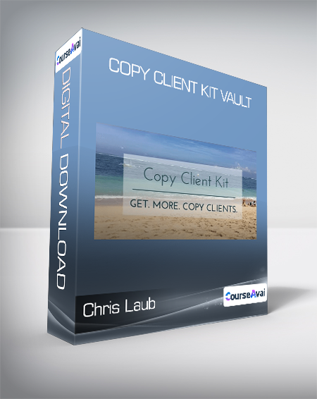 Chris Laub - Copy Client Kit Vault