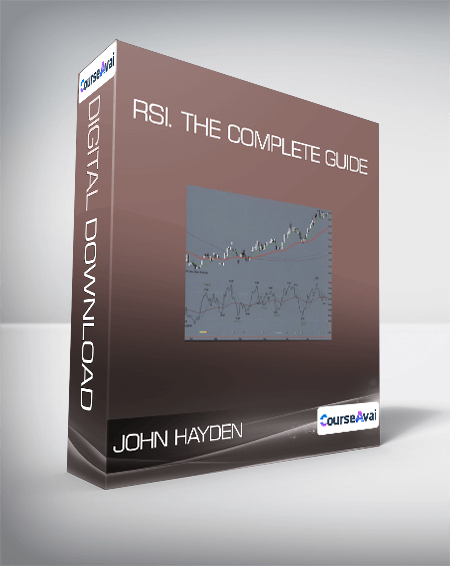 John Hayden - RSI. The Complete Guide