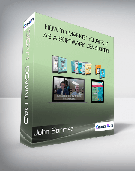 John Sonmez - How to Market Yourself as a Software Developer