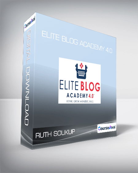 Ruth Soukup - Elite Blog Academy 4.0