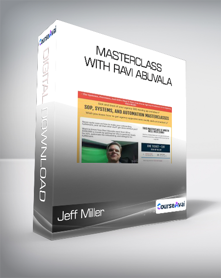 Jeff Miller - Masterclass with Ravi Abuvala