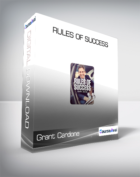 Grant Cardone - Rules of Success