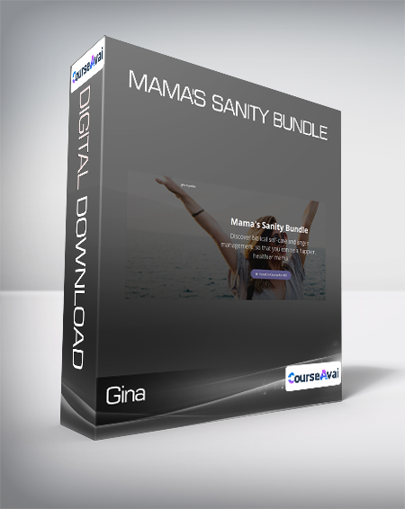 Gina - Mama's Sanity Bundle