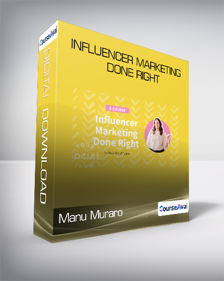 Manu Muraro - INFLUENCER MARKETING DONE RIGHT