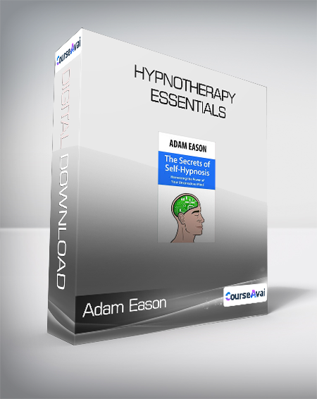 Adam Eason - Hypnotherapy Essentials