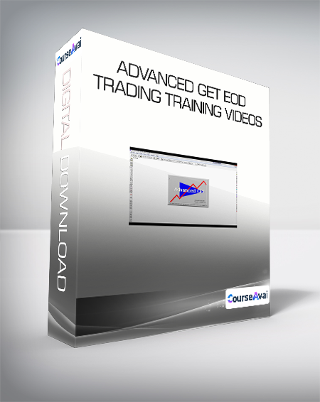 Advanced GET EOD Trading Training Videos