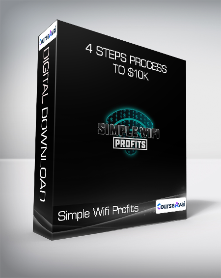 Simple Wifi Profits - 4 Steps Process To $10K