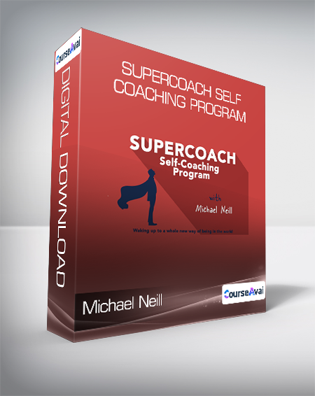 Michael Neill - Supercoach Self-Coaching Program