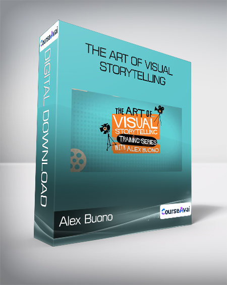 Alex Buono - The Art Of Visual Storytelling