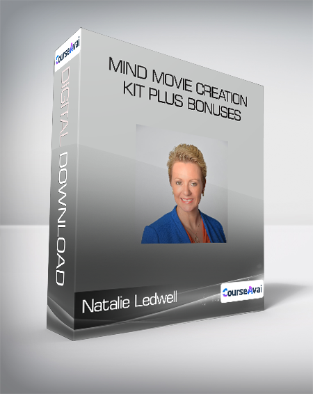 Natalie Ledwell - Mind Movie Creation Kit Plus Bonuses