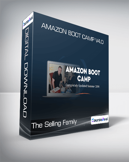 The Selling Family - Amazon Boot Camp V4.0