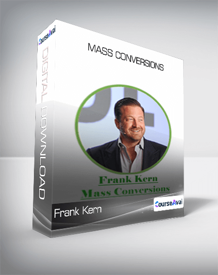 Frank Kern - Mass Conversions