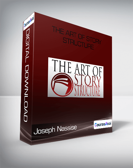 Joseph Nassise - The Art of Story Structure