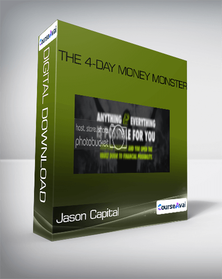 Jason Capital - The 4-Day Money Monster