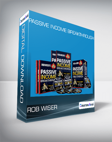 Rob Wiser - Passive Income Breakthrough