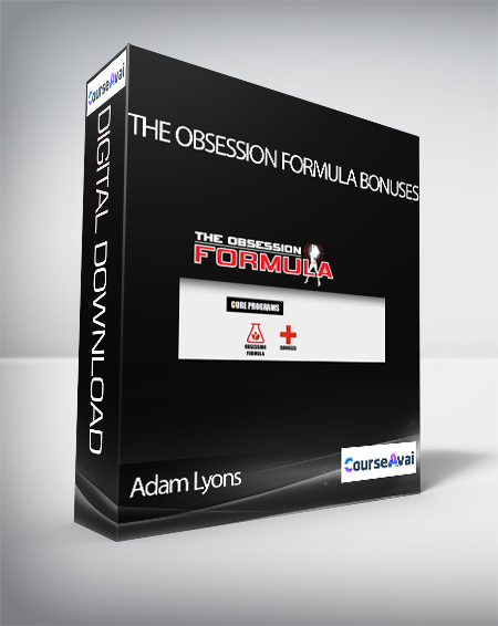 Adam Lyons - The Obsession Formula Bonuses