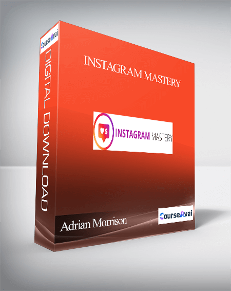 Adrian Morrison - Instagram Mastery