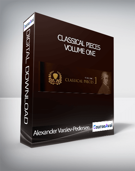 Alexander Varslev-Pedersen - CLASSICAL PIECES: VOLUME ONE