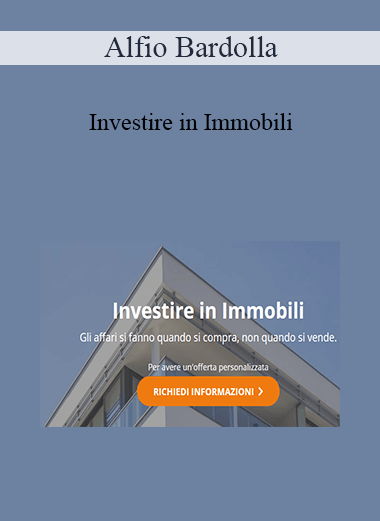 Alfio Bardolla - Investire in Immobili