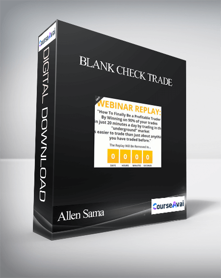 Allen Sama - Blank Check Trade