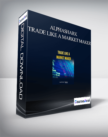 AlphaShark – Trade Like a Market Maker