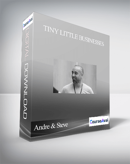 Andre & Steve – Tiny Little Businesses