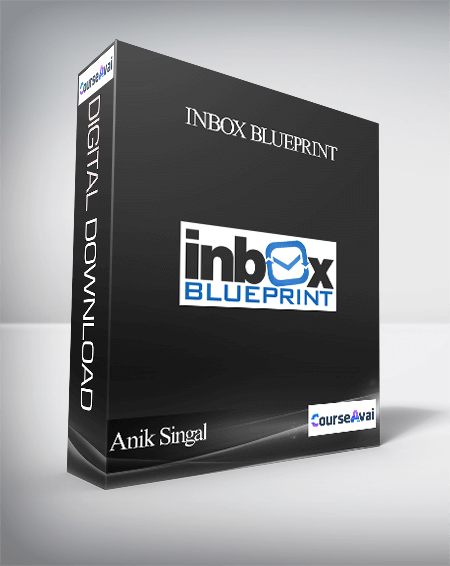 Anik Singal - Inbox Blueprint